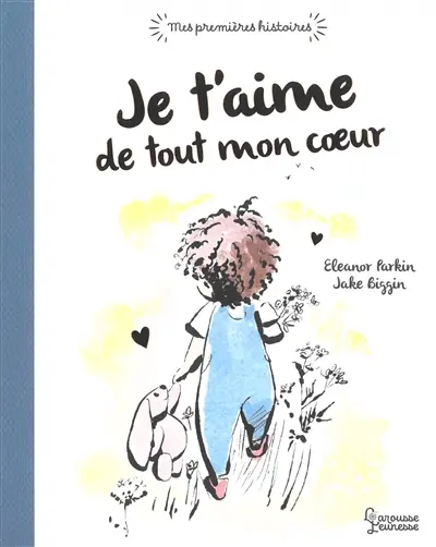 Je t'aime de tout mon coeur