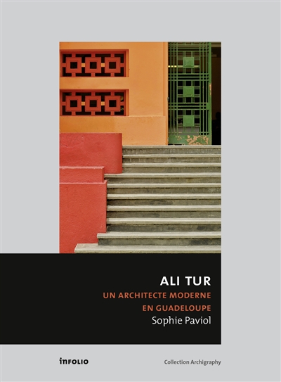 Ali Tur : un architecte moderne en Guadeloupe