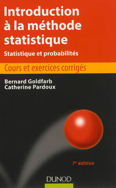 Introduction à la méthode statistique : statistique et probabilités