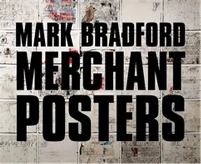 Mark Bradford Merchant Posters