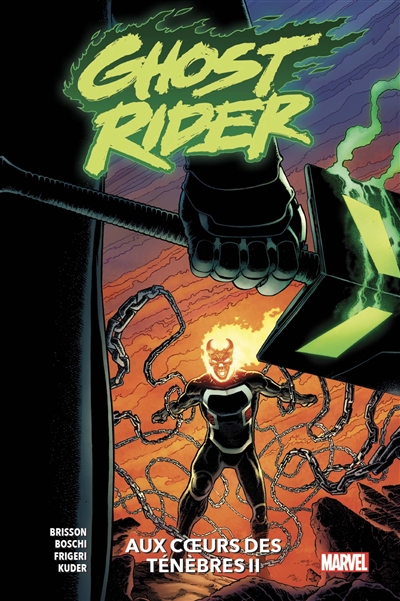 Ghost Rider. Vol. 2. Au coeur des ténèbres