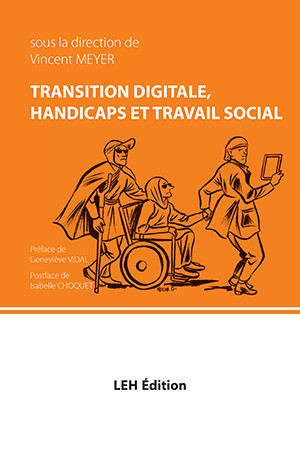 Transition digitale, handicaps et travail social
