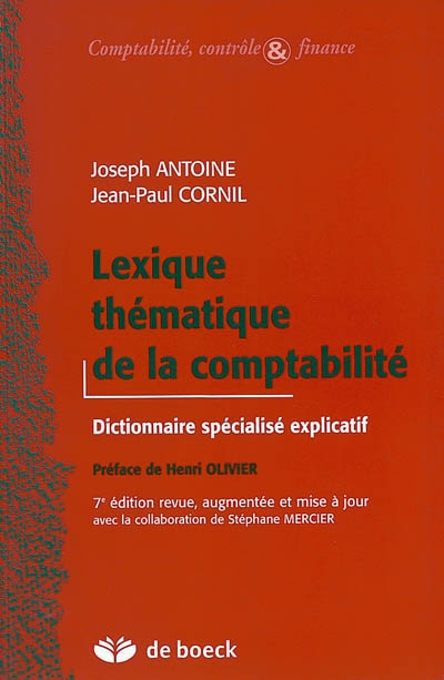 Lexique thématique de la comptabilité : dictionnaire spécialisé explicatif