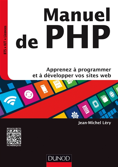 Manuel de PHP : apprenez à programmer et à développer vos sites web