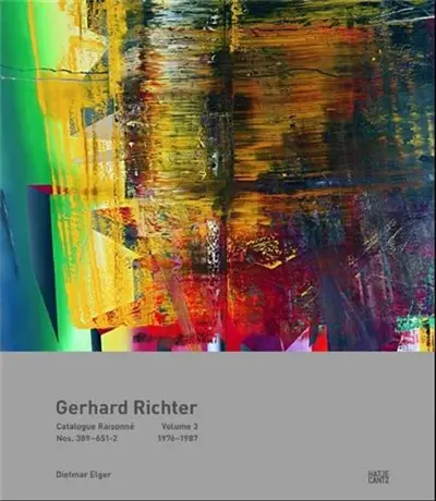 Gerhard Richter Catalogue Raisonne Vol. 3 : 1976-1987 : Werknummern 389-651/2 1976-1987