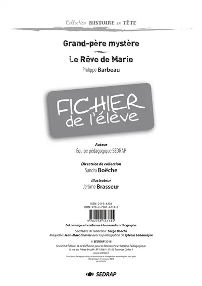 Grand-père mystère, Philippe Barbeau : fichier de l'élève. Le rêve de Marie, Philippe Barbeau : fichier de l'élève