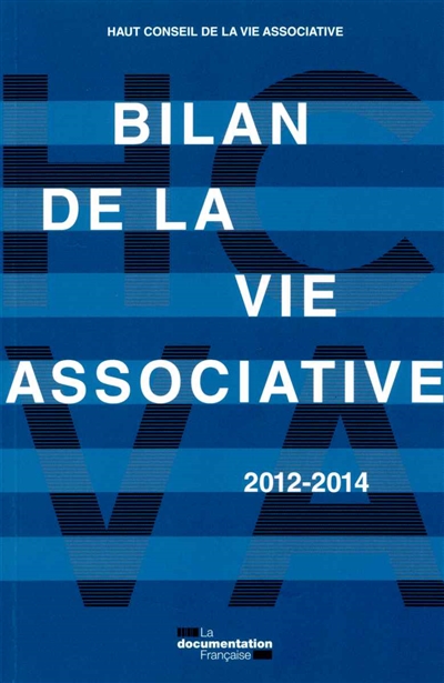 Bilan de la vie associative 2012-2014