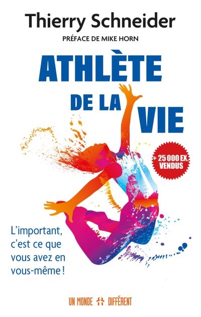 Athlète de la vie : L'important, c'est ce que vous avez en vous-même !