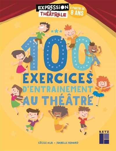 Concentration et relaxation pour les enfants: 100 EXERCICES POR L'ECOLE ET  LA MAISON