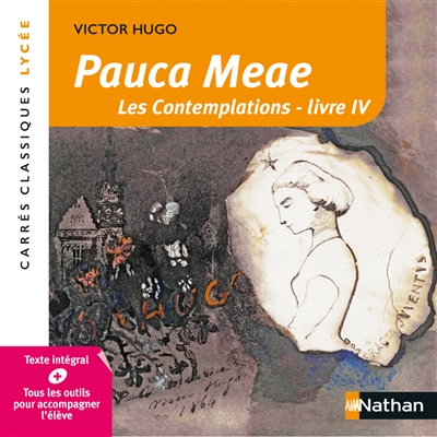 Pauca meae : Les contemplations, livre IV : 1856, texte intégral