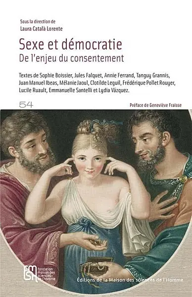 Sexe et démocratie : de l'enjeu du consentement
