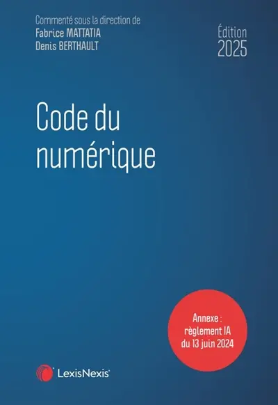 Code du numérique 2025