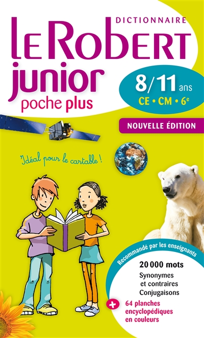 Le Robert junior poche plus 8/11 ans Ce. Cm. 6e °