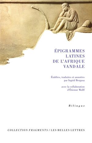 Epigrammes latines de l'Afrique vandale : anthologie latine