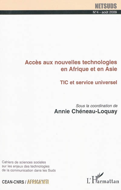Netsuds, n° 4. Accès aux nouvelles technologies en Afrique et en Asie : TIC et service universel