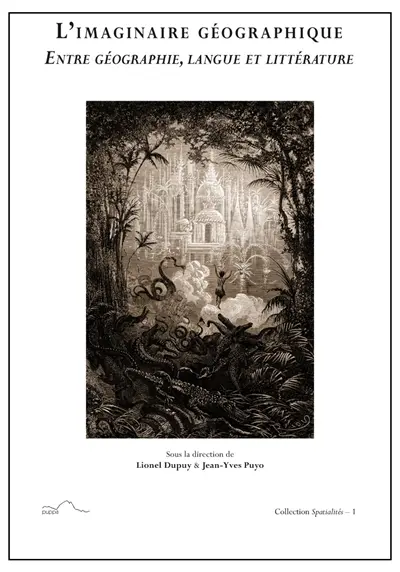 L'imaginaire géographique : entre géographie, langue et littérature