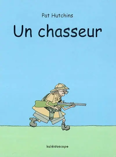 Un chasseur