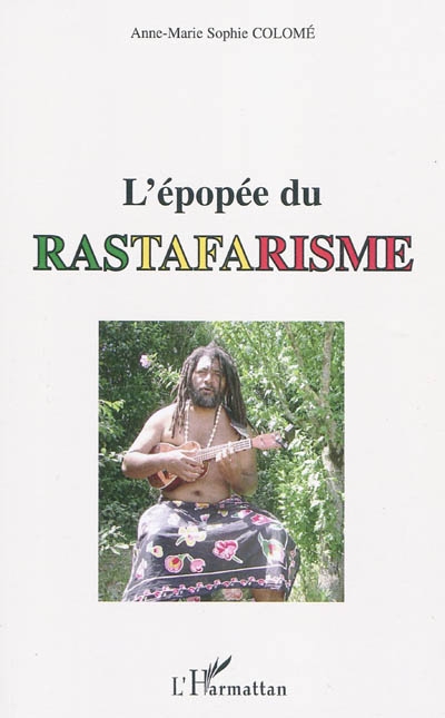 L'épopée du rastafarisme