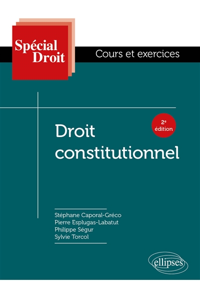 Droit constitutionnel : cours et exercices