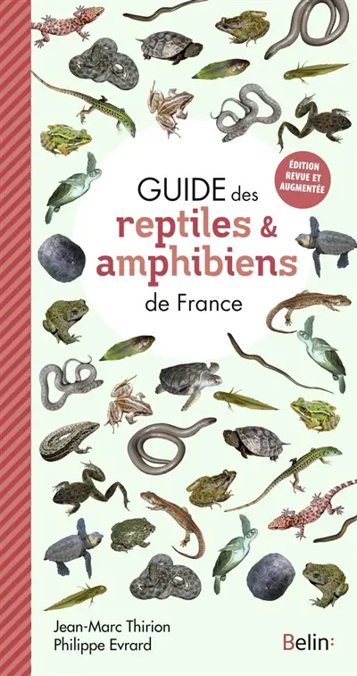 Guide des reptiles & amphibiens de France