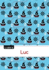 Le cahier de Luc : Blanc,...