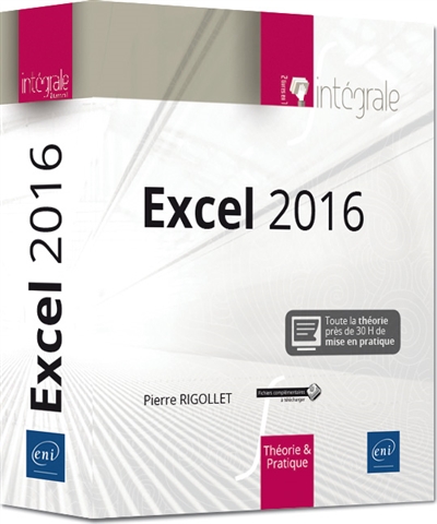 Excel 2016 : l'intégrale