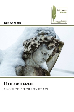 Holopherne : Cycle de L'Etoile XV et XVI