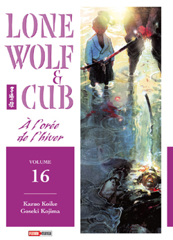 Lone wolf and cub. Vol. 16. A l'orée de l'hiver