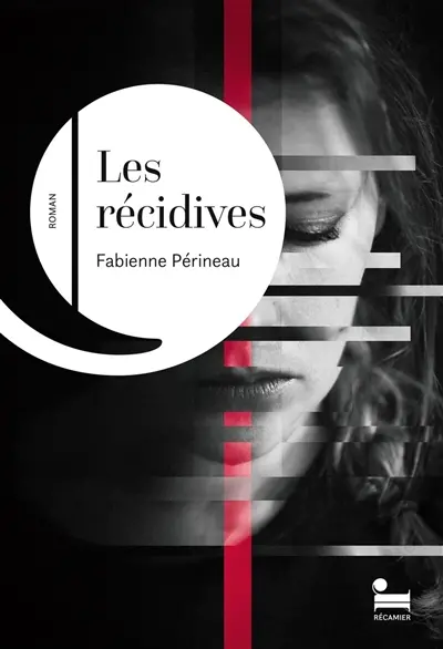 Les récidives