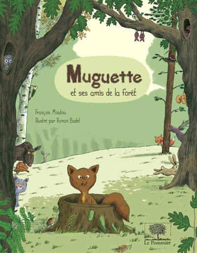 muguette et ses amis de la forêt