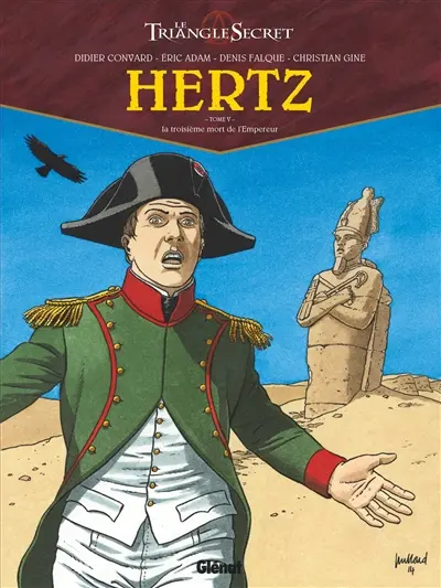 Le triangle secret. Hertz. Vol. 5. La troisième mort de l'Empereur