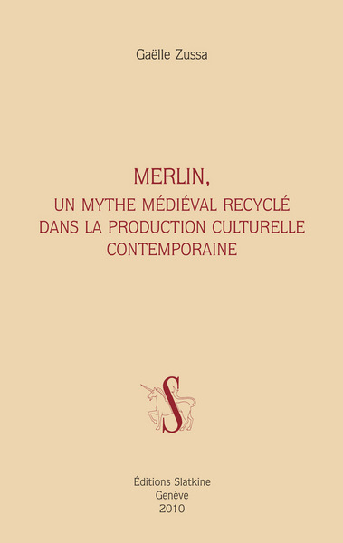 Merlin : un mythe médiéval recyclé dans la production culturelle contemporaine