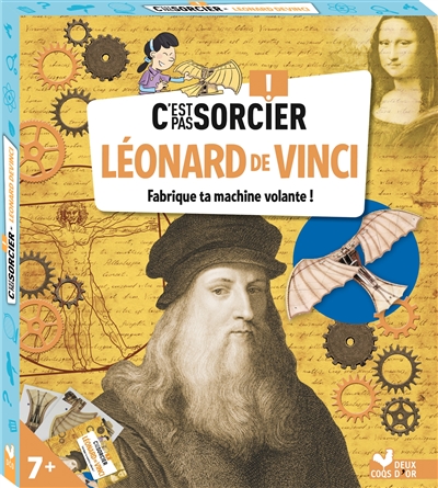 C'est pas sorcier : Léonard de Vinci : fabrique ta machine volante !