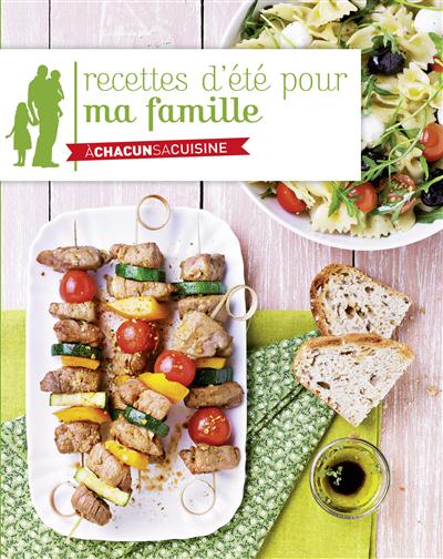 Recettes d'été pour ma famille