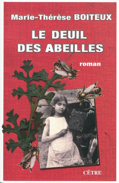 Le deuil des abeilles : roman