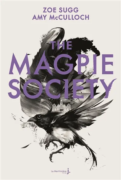 The Magpie society