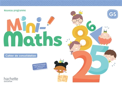Mini-maths GS : cahier de...
