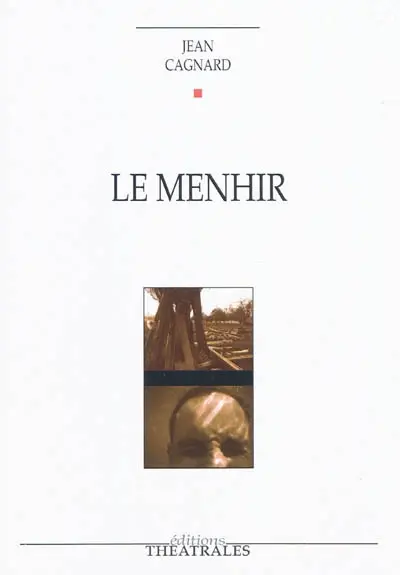 Le menhir