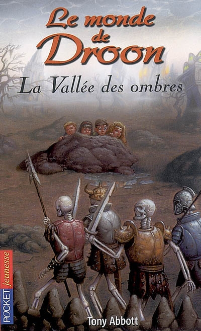 Le monde de Droon. 7, La vallée des ombres