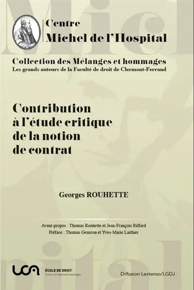 Contribution à l'étude critique de la notion de contrat