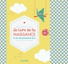 Le livre de ta naissance et...