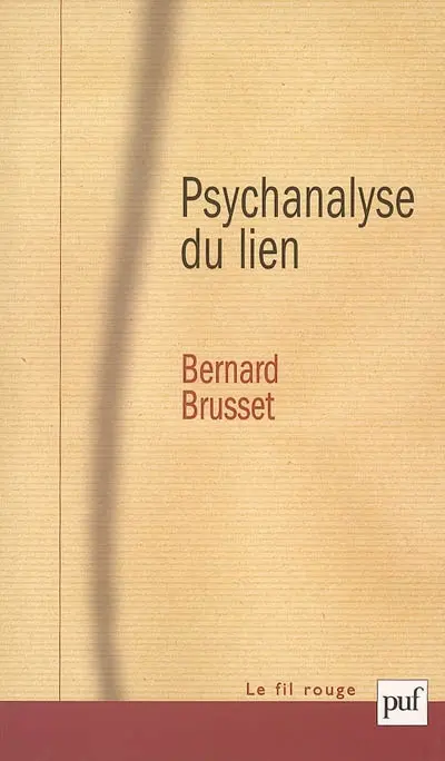 Psychanalyse du lien : les relations d'objet