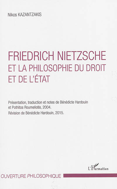 Friedrich Nietzsche et la philosophie du droit et de l'Etat