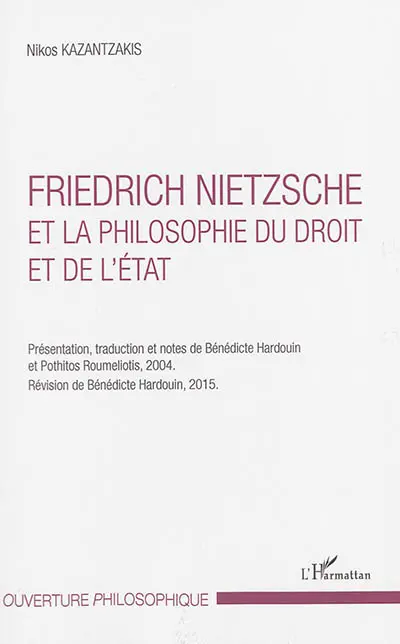 Friedrich Nietzsche et la philosophie du droit et de l'Etat