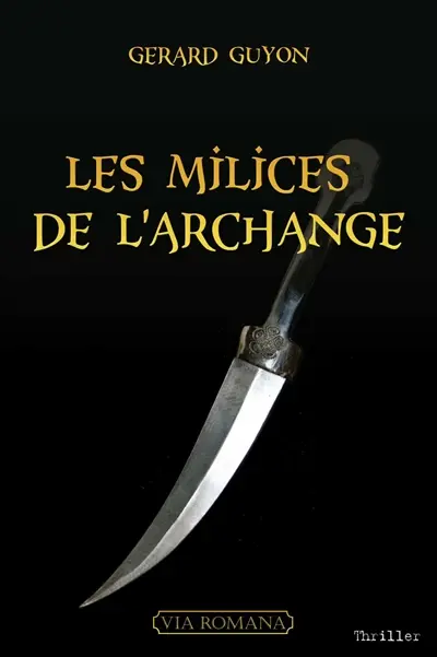 Les milices de l'archange