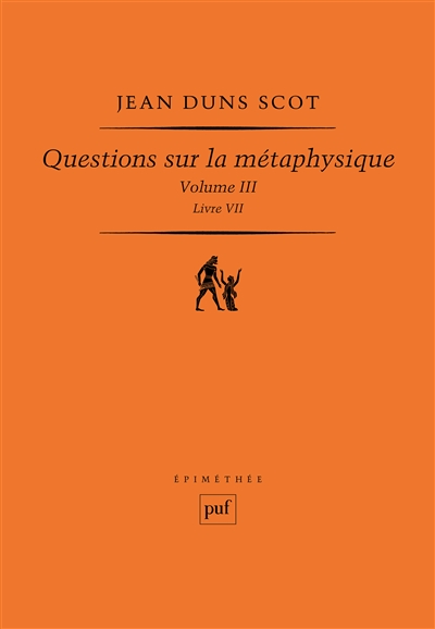 Questions sur la métaphysique. Vol. 3. Livre VII