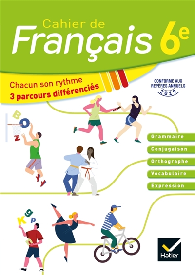 Cahier de français 6e :...