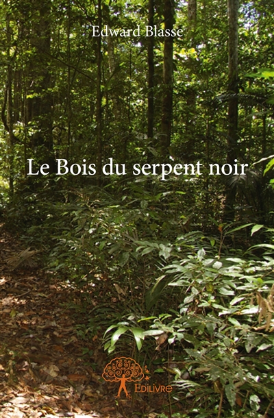 Le bois du serpent noir
