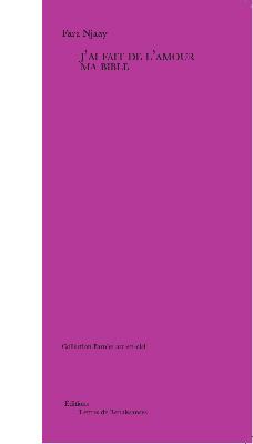 J'ai fait de l'amour ma bible