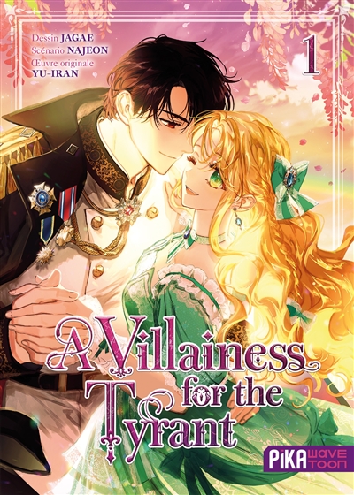 A villainess for the tyrant, tome 1